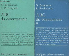 ABC Du Communisme - Tome 1 + Tome 2 (2 Volumes) - Petite Collection Maspero N°32-33. - Boukharine Nicolas & Préobrajensk - Politik
