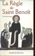 La Règle De Saint Benoît - Texte Latin-français. - Gall S. & Rochais Henri - 2005 - Religion