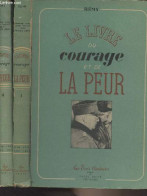 Le Livre Du Courage Et De La Peur - En 2 Tomes - Rémy - 1946 - War 1939-45
