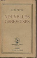 Nouvelles Genevoises - Collection Manz N°110 - Töpffer R. - 0 - Autres & Non Classés