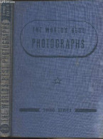 The World's Best Photographs - Third Series - Collectif - 1947 - Linguistique