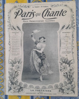 REVUE PARIS QUI CHANTE 1905 N°104 PARTITION LA TORTAJADA - Partituras