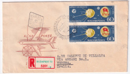 1959-Ungheria Coppia Lunik 2 (1314) Su Fdc Raccomandata Per L'Italia - FDC