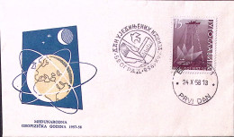 1958-Jugoslavia Anno Geofisico Internazionale (770+PA51) Su Due Fdc - Oblitérés