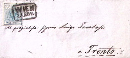1856-AUSTRIA K.9 (5) Su Soprascritta Vienna 23.11.(.) Per Trento - Sonstige & Ohne Zuordnung