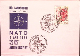 1984-35 Anniv. Patto Atlantico Verona (4.4) Annullo Speciale Su Busta - 1981-90: Poststempel