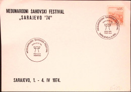 1974-Jugoslavia Torneo Scacchi/Sarajevo (4.4) Annullo Speciale Su Cartolina - Other & Unclassified