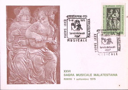 1975-RIMINI XXVI Sagra Musicale Malatestiana (1.9) Annullo Speciale Su Cartolina - 1971-80: Marcophilia
