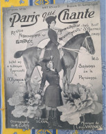 REVUE PARIS QUI CHANTE 1905 N°110 PARTITIONS BALLET EN 4 TABLEAUX REPRESENTE A L'OLYMPIA LES SAISONS DE LA PARISIENE - Partituras