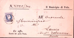 1883-POLA (1.5.83) Su Piego Affrancata K.10 Scritta A Stampa Ex Offo. Esente Dal - Autres & Non Classés