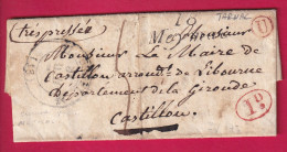 CURSIVE 18 MEYMAC CORREZE T13 USSEL BOITE RURALE U EN ROUGE DE TARNAC DECIME RURAL POUR CASTILLON GIRONDE 1837 LETTRE - 1801-1848: Précurseurs XIX