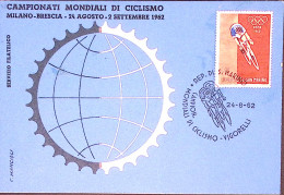 1962-SAN MARINO Campionati Mondiali Ciclismo Lire 10 Su Cartolina E Annullo Mani - 1961-70: Marcophilia
