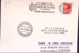 1959-GARA CICLISTICA INTERN./PARIGI-NIZZA-ROMA/7 TAPPA/ MENTONE-NIZZA-VENTIMIGLI - 1946-60: Marcophilia