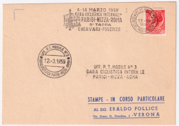 1959-GARA CICLISTICA PARIGI-NIZZA-ROMA/9 TAPPA Chiavari-Firenze (12.3) Annullo S - 1946-60: Marcophilia