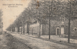 DE359   --  ALTES LAGER Bei  JUTERBOG   --  KAISERSTRASSE  --  1914 - Jueterbog