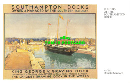 R569509 Posters Of Southampton Docks. King George V. Graving Dock. Donald Maxwel - World