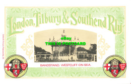 R569623 London Tilbury And Southend Rly. Bandstand. Westcliff On Sea. Dalkeith P - Sonstige & Ohne Zuordnung