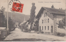 74 - VULBENS - ENTREE DU VILLAGE ET LA FROMAGERIE - Other & Unclassified