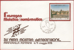 ITALIA - ITALIE - ITALY - 1975 - 90 Anno Santo + Annullo 36a Fiera Dell'Ascensione - 1a Rassegna Filatelico/Numismatica - Expositions Philatéliques
