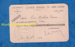 Carte Ancienne D' Admission - PARIS - Lycée Henri IV - 1920 / 1921 - élève François POU DUBOIS - Garçon Enfant école - Tarjetas De Membresía