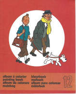 Tintin Album à Colorier N°12 1976 Neuf - Otros & Sin Clasificación