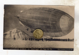1928   SPEDIZIONE UMBERTO NOBILE POLO NORD DIRIGIBILE ITALIA AVIAZIONE ATTERRAGGIO BAIA DEL RE - Luchtschepen