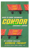 R570177 Door To Door Overnight Condor Container Service. London Midland. Express - Autres & Non Classés