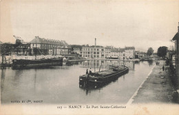 Nancy * Péniches Batellerie , Le Port Ste Catherine * Péniche Barge Chaland - Nancy