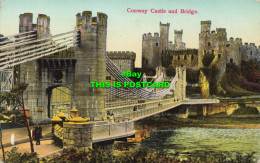 R583102 Conway Castle And Bridge. British Production. 1933 - Monde