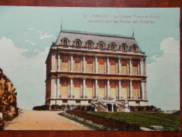 20A - AJACCIO - Le Château Pozzo Di Borgo Sonstruit Avec Les Ruines Des Tuileries. - Ajaccio