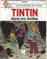 Tintin Dans Les Andes Mini Album Scotch 1984 - Autres & Non Classés