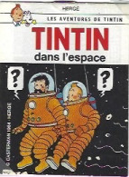 Tintin Dans L'espace Mini Album Scotch 1984 - Autres & Non Classés
