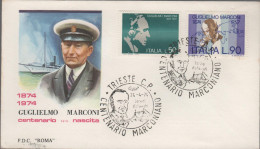 ITALIA - ITALIE - ITALY - 1974 - Centenario Della Nascita Di Guglielmo Marconi - FDC Roma - FDC