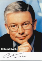 10050211 - Politik Autogramm Roland Koch - Evènements