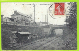 60 - LAIGNEVILLE +++ Le Pont De Sailleville +++ - Other & Unclassified