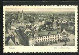 AK Breslau, Blick Vom Elisabeth-Turm  - Schlesien