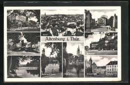 AK Altenburg I. Thür., Schloss, Skatbrunnen, Landestheater, Bahnhof, Rote Spitzen Und Ortsansicht  - Teatro