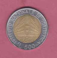 Italia, 1996- 500 Lire  70th Anniversary Of ISTAT- - Bimetallic Bronzital Center In Acmonital Ring- - 500 Lire