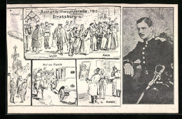 CPA Strassburg I /E., Aschermittwochparade 1913, Auf Zur Parade, Retraite, Soldat En Uniforme  - Autres & Non Classés