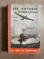 Les Voyages Du Coche A L'avion - Autres & Non Classés