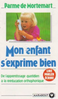 Mon Enfant S'exprime Bien - Autres & Non Classés