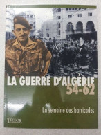 Guerre D'Algérie 54-62 N°7 La Semaine Des Barricades - Andere & Zonder Classificatie