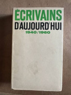 Écrivains D'aujourd'hui 1940 -1960 Dictionnaire Anthologique Et Critique - Autres & Non Classés