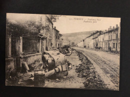 Verdun - La Guerre 1914 -17 - Faubourg Pavé- 55 - Verdun