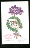 Präge-AK Glückwünsche Zum Neujahr 1909 Mit Veilchen Und Kleeblättern  - Autres & Non Classés