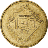 France, Jeton Touristique, 150 Ans, Arcachon, 2007, MDP, Or Nordique, SUP - Other & Unclassified