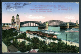 AK Köln Hohenzollerbrücke 1917 Gebraucht #HK118 - Autres & Non Classés