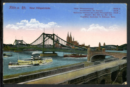 AK Köln Hängebrücke Deutzer Brücke 1915 Gebraucht #HO508 - Autres & Non Classés