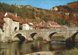 11704029 St Ursanne Et Le Doubs Pont St-Ursanne - Andere & Zonder Classificatie
