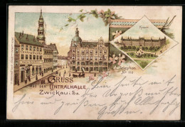 Lithographie Zwickau I. Sa., Centralhalle, Kaserne  - Zwickau